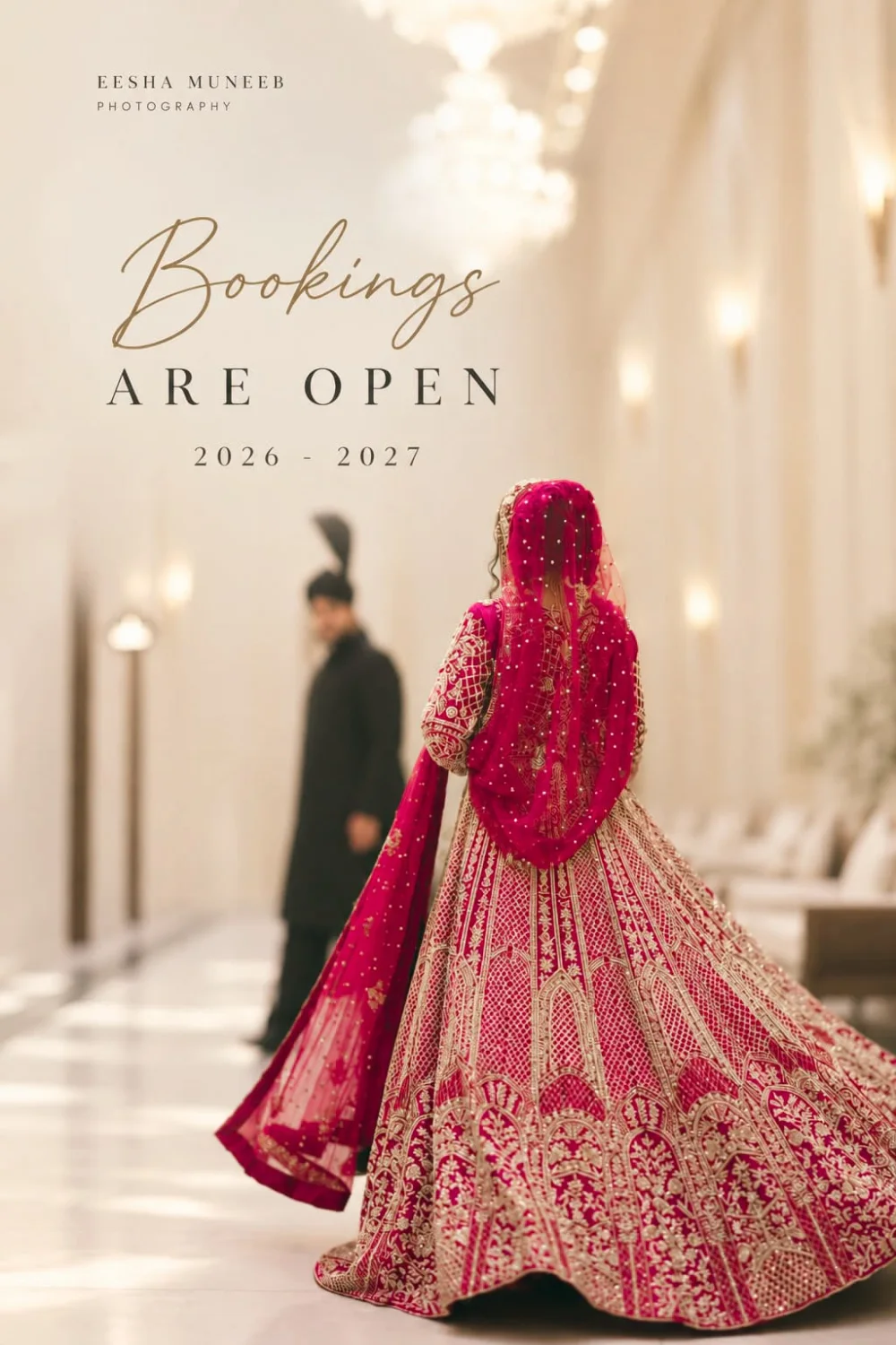 Eesha Muneeb Photography — bookings are open for 2026